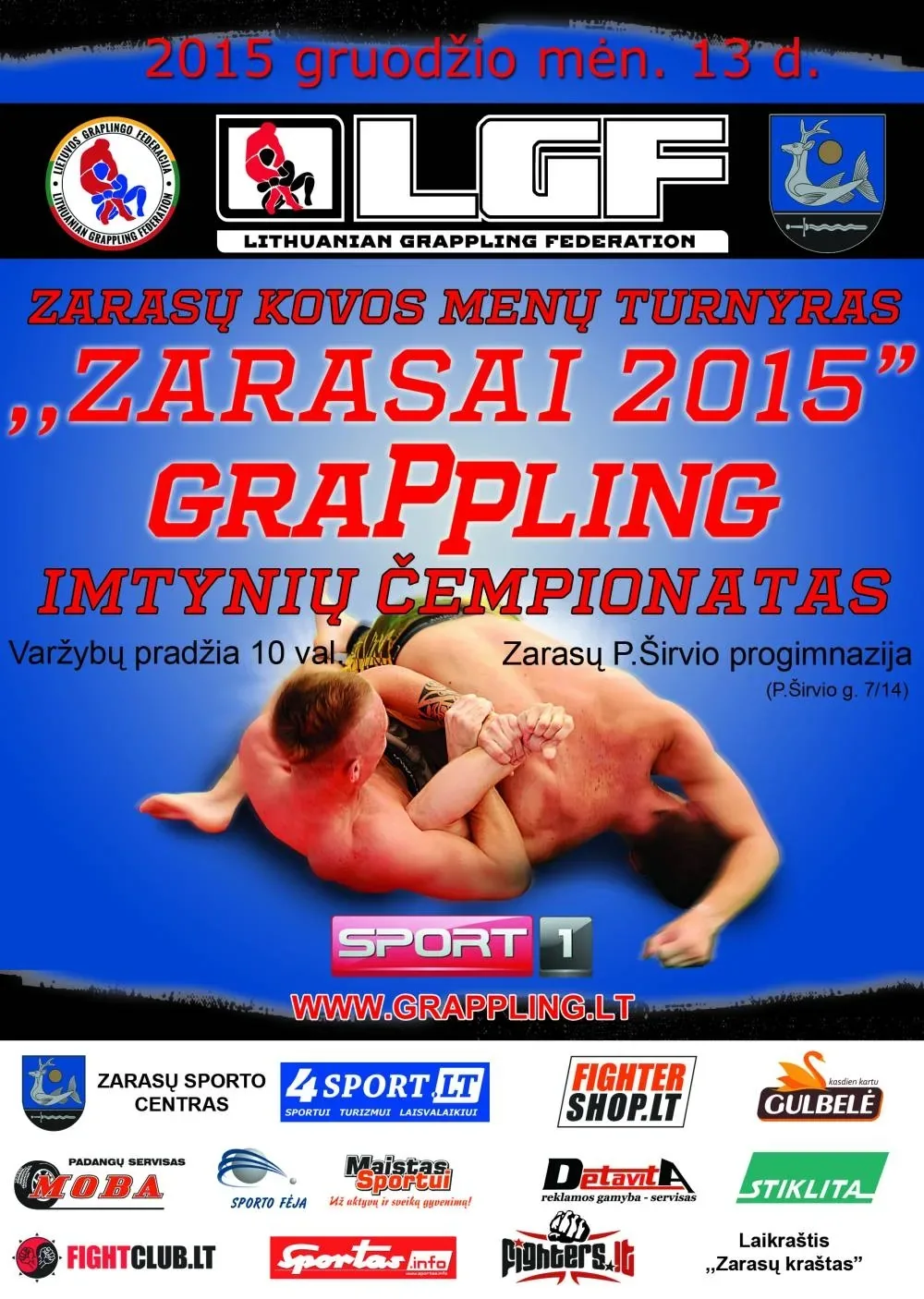 ZARASŲ KOVOS METŲ TURNYRAS IR ZARASŲ RAJONO ATVIRAS GRAPPLING IMTYNIŲ ČEMPIONATAS „ZARASAI 2015” - plakatas